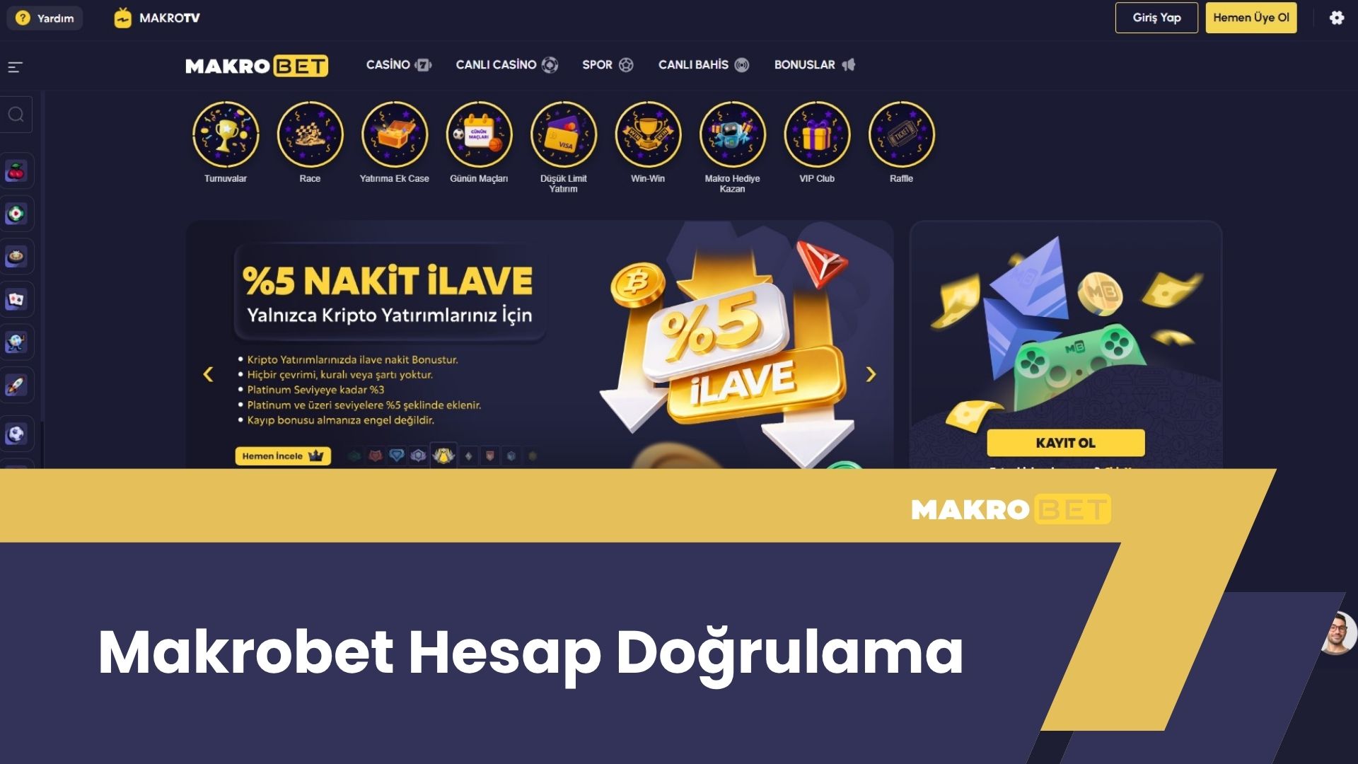 Makrobet Hesap Doğrulama