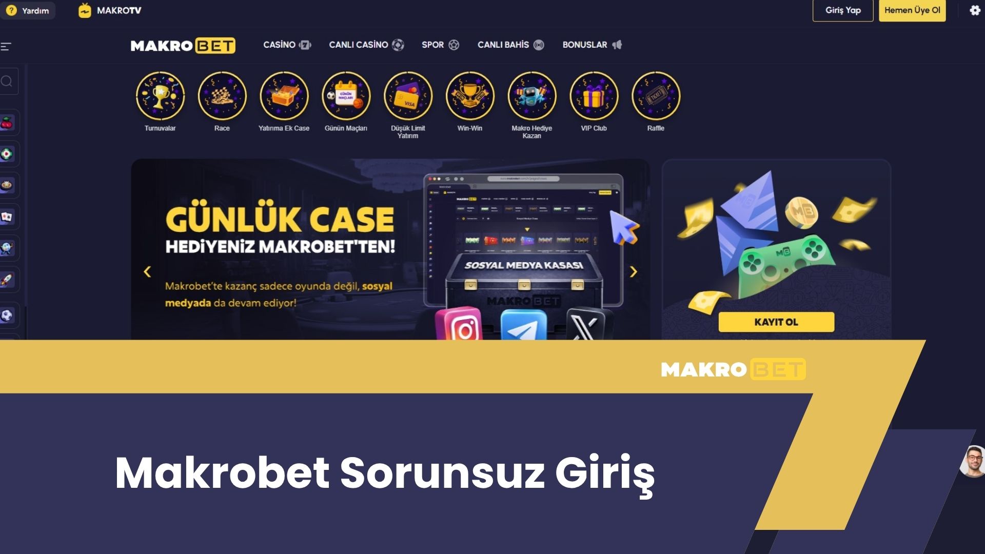 Makrobet Sorunsuz Giriş